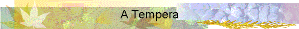A Tempera